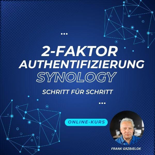 Synology 2-Faktor Authentifizierung